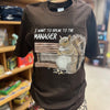 The Manager Tee